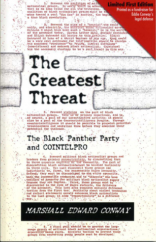 The Greatest Threat: The Black Panther Party and COINTELPRO