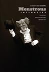 Monstrous Intimacies by Christina Sharpe Monstrous Intimacies by Christina Sharpe