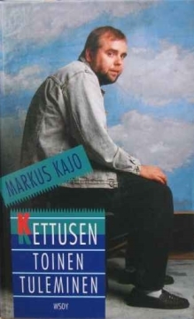 Kettusen toinen tuleminen