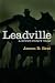Leadville, A Steve Dancy Tale