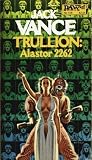 Trullion: Alastor...