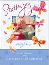 Scatter Joy Scatter Joy