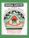 Snow White and the Seven Dwarfs by Wanda Gág