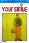 Your Smile by Hiromi Mashiba