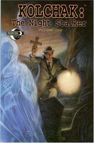 Kolchak The Night Stalker Volume 1 (Paperback)