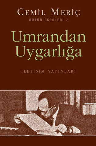 Umrandan Uygarlığa (Paperback)