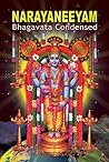 Narayaneeyam-Bhagavata, Condensed Edition