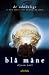 Blå måne (De Udødelige, #2)