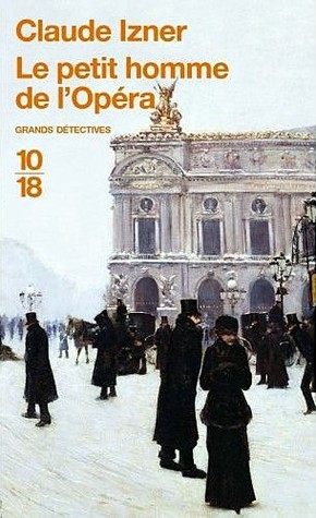 Le Petit Homme de l'Opéra (Victor Legris, #9)