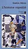 L'homme rapaillé