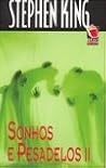 Sonhos e Pesadelo...