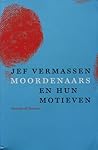 Moordenaars en hu...
