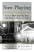 Now Playing: Early Moviegoing and the Regulation of Fun (SUNY series, Horizons of Cinema)