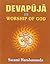 Devapuja or Worship of God