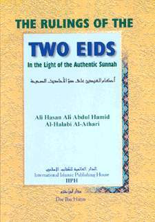 The Rulings of the Two Eids in the Light of the Authentic Sunnah