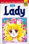 Lady Vol. 6 by Yōko Hanabusa