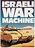 Israeli War Machine