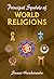 Principal Symbols of World Religions