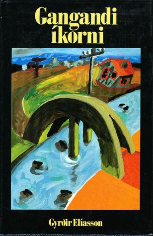 Gangandi íkorni (Hardcover)