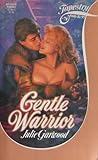 Gentle Warrior by Julie Garwood