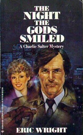 The Night the Gods Smiled (Charlie Salter, #1)