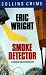 Smoke Detector (Charlie Salter, #2)
