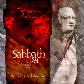 Sabbath Dei (Faction Paradox Protocols #3)