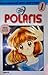 Polaris Vol. 1 by Riku Kurita