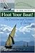 Float Your Boat!: The Evolution and Science of Sailing