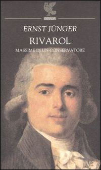 Rivarol: massime di un conservatore (Paperback)