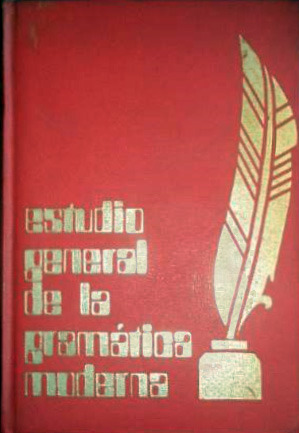 Estudio General De Gramática Moderna, III (Hardcover)