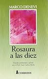 Rosaura a las diez by Marco Denevi