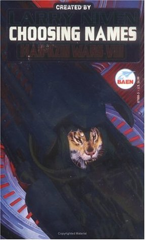 Choosing Names (Man-Kzin Wars, #8)