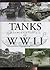 Tanks & Armoured Vehicles of WWII by Jan Surmondt