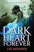 Dark Heart Forever
