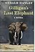 Gilligan's Last Elephant