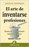 El arte de inventarse profesiones (Kindle Edition)