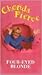 Four-Eyed Blonde by Chonda Pierce Four-Eyed Blonde by Chonda Pierce
