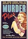 Murder Plus: True...