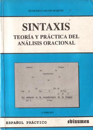 Sintaxis, teoría y práctica del análisis oracional