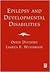 Epilepsy and Developmental ...