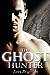 The Ghost Hunter (The Hunte...
