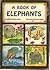 A Book of Elephants
