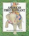 America's First Elephant America's First Elephant