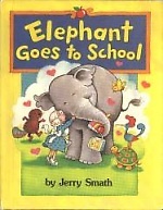 Elephant Goes to School