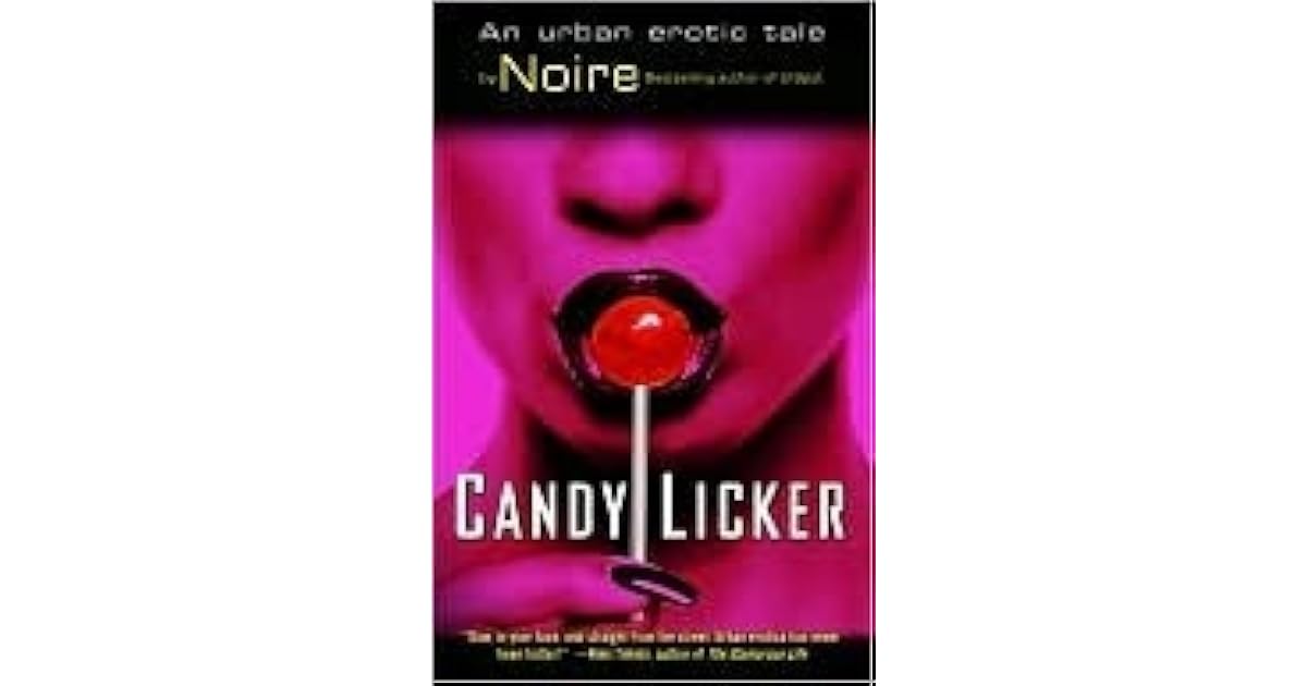 Candy Licker by Noire