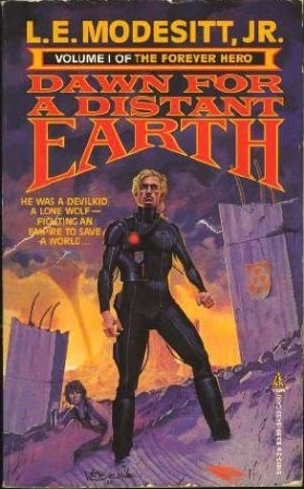 Dawn for a Distant Earth (Forever Hero, #1)