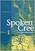 Spoken Cree: Level One