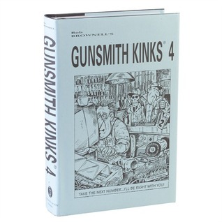 Gunsmith Kinks 4 (Hardcover)
