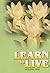 Learn to Live Volume - 1 by Jagadatmananda